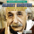 Albert Einstein: Ingenious Physicist and Father of Relativity (Britannica Beginner Bios)