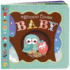 Whooo Loves Baby: Children's Board Book (Little Bird Greetings)