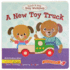 A New Toy Truck: Touch & Feel Board Book (Touch & Feel Busy Workshop: S.T.E.a.M. Activity)