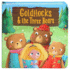 Goldilocks and the Three Bears: Children's Board Book (Little Bird Greetings)