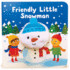 Friendly Little Snowman Finger Puppet Christmas Board Book Ages 0-4 (Finger Puppet Book)