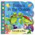 Babies in the Ocean-a First Lift-a-Flap Board Book for Babies and Toddlers (Babies Love)
