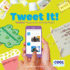 Tweet It! : Twitter Projects for the Real World (Cool Social Media)