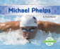 Michael Phelps (Olympic Biographies)