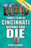 100 Things to Do in Cincinnati Before You Die