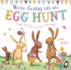 We'Re Going on an Egg Hunt: a Lift-the-Flap Adventure (the Bunny Adventures)