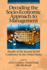 Decoding the Socio-Economic Approach to Management: Results of the Second Seam Conference in the United States (Research in Management Consulting)