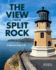 The View From Split Rock: a Lighthouse Keeper's Life