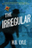 The Irregular: a Different Class of Spy (the Irregular, 1)