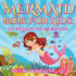 Mermaid Book for Kids Secrets of the Mermaids