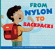 From Nylon to Backpacks (Who Made My Stuff? )