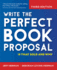 Write the Perfect Book Proposal: 10 That Sold and Why