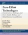 Zero-Effort Technologies: Considerations, Challenges, and Use in Health, Wellness, and Rehabilitation, Second Edition (Synthesis Lectures on...and Health-Preserving Technologies)