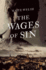 The Wages of Sin: a Compelling Tale of Medicine and Murder in Victorian Edinburgh