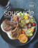 The Sous Vide Cookbook Format: Hardback