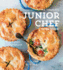 Complete Junior Chef: 65 Super-Delicious Recipes Kids Want to Cook