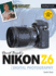David BuschS Nikon Z6 Guide By David Busch