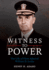 Witness to Power: the Life of Fleet Admiral William D. Leahy