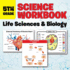 5th Grade Science Workbook: Life Sciences & Biology