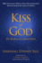 Kiss of God (20th Anniversary Edition): the Wisdom of a Silent Child