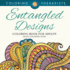 Entangled Designs Coloring Book For Adults - Adult Coloring Book