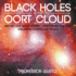 Black Holes to the Oort Cloud Beyond Our Solar System Cosmology for Kids Children's Cosmology Books