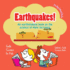 Earthquakes! -an Earthshaking Book on the Science of Plate Tectonics. Earth Science for Kids-Children's Earth Sciences Books
