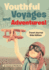 Youthful Voyages and Adventures! Travel Journal Kids Edition