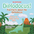 Diplodocus! Fun Facts About the Diplodocus-Dinosaurs for Children and Kids Edition-Children's Biological Science of Dinosaurs Books