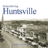 Remembering Huntsville