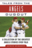 Tales From the Angels Dugout: a Collection of the Greatest Angels Stories Ever Told