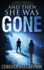 And Then She Was GONE: A riveting new suspense novel