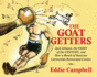 The Goat Getters: Jack Johnson, the Fight of the Century, and How a (Studies in Comics and Cartoons)