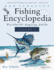 Ken Schultz's Fishing Encyclopedia Volume 7 Worldwide Angling Guide