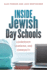 Inside Jewish Day Schools: Leadership, Learning, and Community (Mandel-Brandeis Series in Jewish Education)