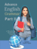 Advance English Grammar Part II: A Workbook for Students of Class X: