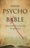 Psycho-Bible: Where Modern Psychology Meets Timeless Wisdom