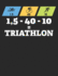 Mein Triathlontagebuch: Trainingstagebuch Fr Alle Triathleten? Laufen, Schwimmen, Radfahren? Logbuch Fr ber 300 Eintrge? Grozgiges A4+ Format...1, 5-40-10 = Triathlon (German Edition)