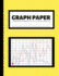 Graph Paper Composition Notebook: 4x4 Quad Ruled Graphing Grid Paper | 100 Pages | Yellow