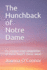 The Hunchback of Notre Dame: an Original Stage Adaptation of Victor Hugo's Classic Novel