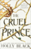 The Cruel Prince (Folk of the Air)