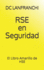 RSE en Seguridad: El Libro Amarillo de HSE