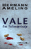 Vale: Das Talionsprinzip