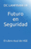 Futuro en Seguridad: El Libro Azul de HSE