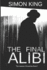 The Final Alibi (the Lawson Chronicles Book 1)