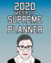 2020 Weekly Supreme Planner: Ruth Bader Ginsburg Notorious Rgb Gift Idea