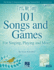 First We Sing! 101 Songs & Games (Book/Audio) Format: Softcover Audio Online