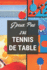J'Peux Pas J'Ai Tennis De Table: Carnet De Notes Pour Sportif / Sportive Passionn(E) | 124 Pages Lignes | Format 15, 24 X 22, 89 Cm (French Edition)