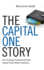 The Capital One Story: How the Upstart Financial Institution Charged Toward Market Leadership (the Business Storybook Series)