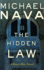 The Hidden Law: a Henry Rios Novel (the Henry Rios Mysteries, 5)